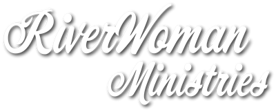 River Woman Ministries